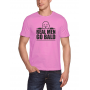 Marškinėliai Real men go bald Marškinėliai Real men go bald